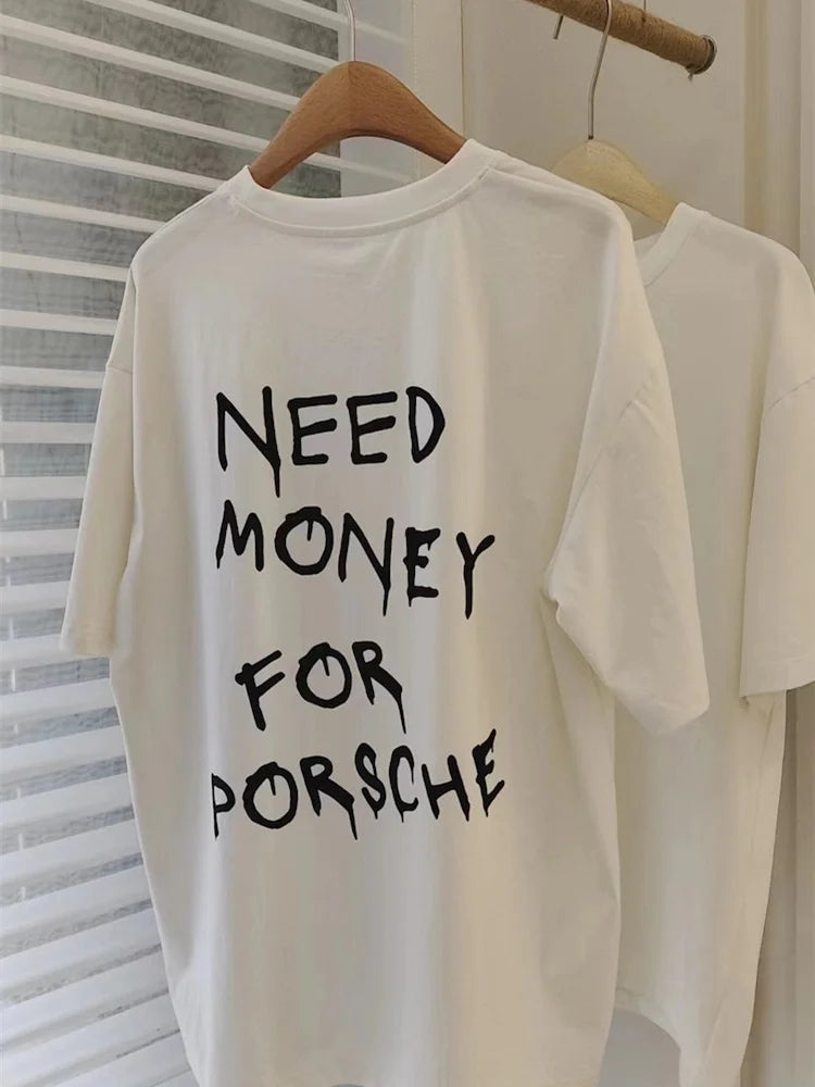 Need Money for Porsche White T-Shirt